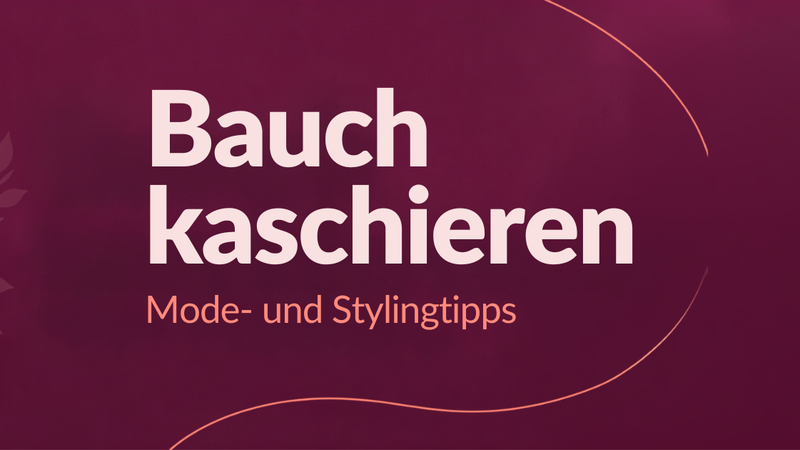 Bauch kaschieren: Mode für mollige Frauen mit Bauch