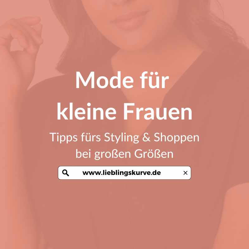 Mode für kleine mollige Frauen
