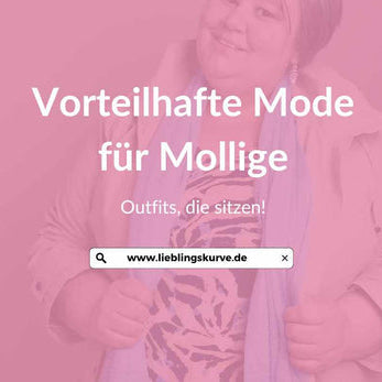 Vorteilhafte Kleidung für Mollige: Outfits, die sitzen!